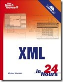Teach Yourself XML in 24 hours